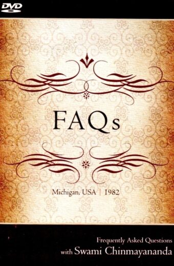 FAQs (WITH SWAMI CHINMAYANANDA)(1982) (DVD - English Talks)