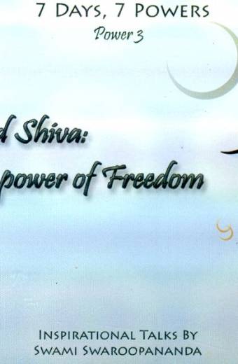 Lord Shiva - Power of Freedom - Power 3 of 7 Days, 7 Powers (MP3)