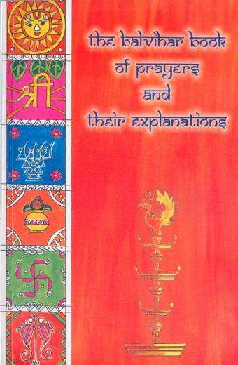 The Balvihar Book of Prayers & their Explanations