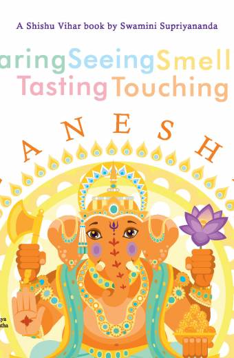 Hearing Seeing Smelling Tasting Touching Ganesha