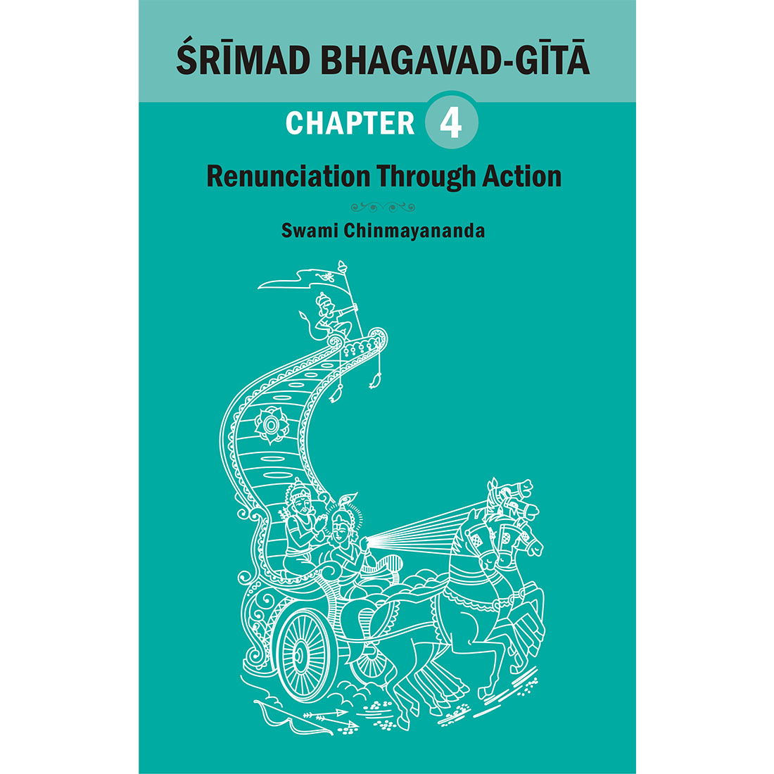 The Bhagawad Geeta-Chapter IV