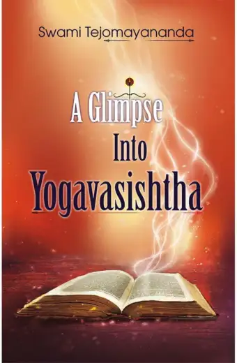 A Glimpse into Yogavasistha